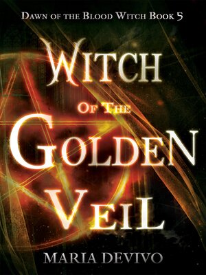 cover image of Witch of the Golden Veil